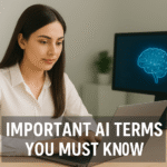 Essential AI technology terms you should know for the future of digital innovation and smart tools.