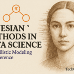 Bayesian Methods in Data Science and uses